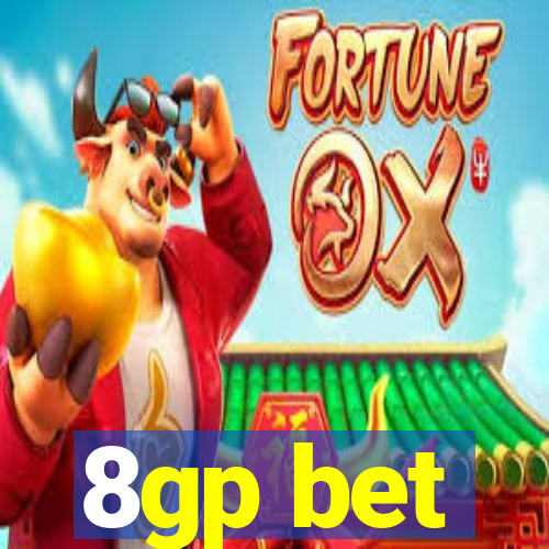 8gp bet